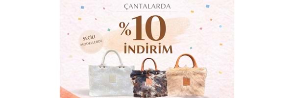 Şal & Çantalarda %10 İndirim